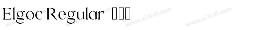 Elgoc Regular字体转换